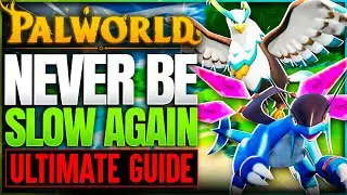 Ultimate MOVEMENT Guide for ALL LEVELS in Palworld