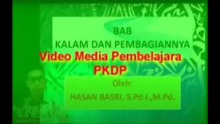 Video Media Pembelajaran | Pembagian Kalam |Hasan Basri-UNIK Cipasung | PKDP UIN Mataram 2024