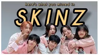 here's what you missed in SKINZ era (onlyoneof)