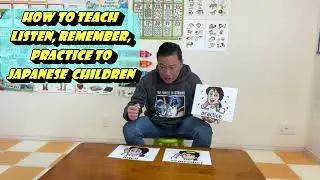 HOW TO TEACH ACTION WORDS (LISTEN, REMEMBER, PRACTICE) TO JAPANESE CHILDREN