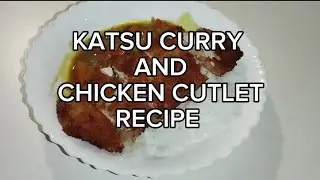 Japanese Katsu Curry Recipe | Japanese Katsu Curry With Chicken Cutlet | Anusha Masroor