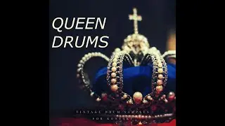 QUEEN DRUMS! Kontakt Demo