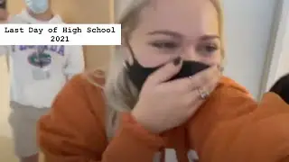 Last Day of High School :)