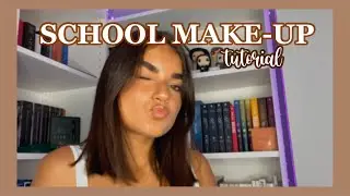 MAKE UP TUTORIAL PER LA SCUOLA!!