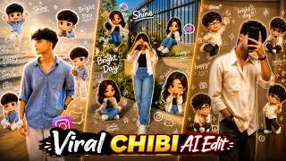 Instagram Viral CHIBI AI Photo Edit | Trending Instagram Ai image Editing 2026