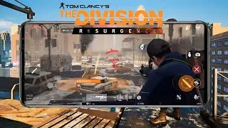 The Division Resurgence Mobile - (Ubisoft) CBT Gameplay