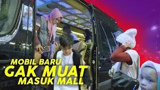 TURUN DI PINGGIR JALAN! Mobil Baru Gak Muat Masuk Mall