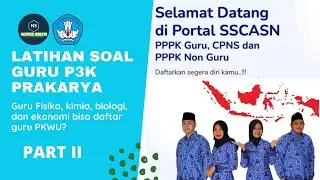 Bahas Soal Guru P3K Prakarya dan Kewirausahaan (PKWU) | Guru Fisika, Kimia, Biologi Bisa Daftar?