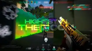Highest in the Room 🌠 (Valorant Montage)