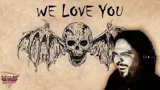 Savage Reacts! Avenged Sevenfold - We Love You