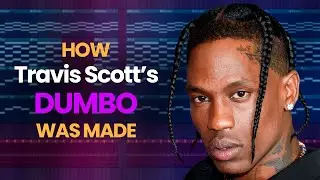 Travis Scott - DUMBO (FL Studio Remake | FLP)