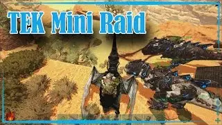 ARK Survival Evolved Mini Raid Тестируем Тек седло на Рекса на маленьком  доме врага оф сервер