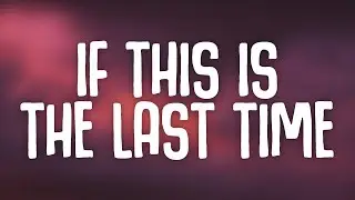 LANY - if this is the last time (Lyrics)