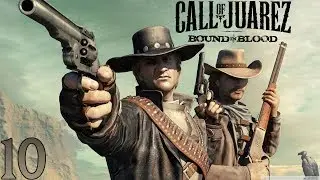 Прохождение Call of Juarez: Bound in Blood — Часть 10. Земли индейцев, Северная Аризона