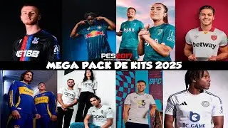 MEGA PACK DE KITS 2025 VERSION FINAL PES 2017 PARA TODOS LOS PARCHES😍