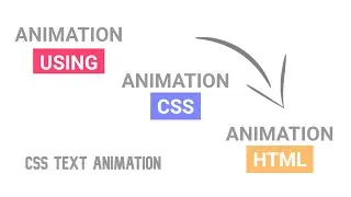 Simple Text Animation Using HTML & CSS