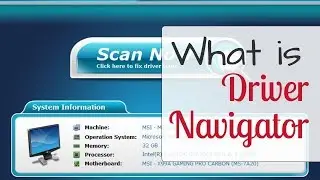 Driver Navigator Review | What is Driver Navigator?