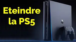 Comment éteindre la PS5
