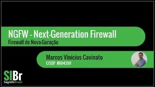 NGFW - Next-Generation Firewall