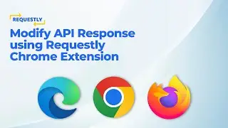 Modify API Response using Requestly Chrome Extension