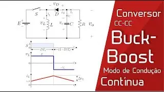 Conversor CC-CC Buck-Boost - Modo de Condução Contínua - CCM