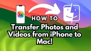 How To Transfer Photos and Videos from your iPhone to your Mac! (EASY AND FAST!)