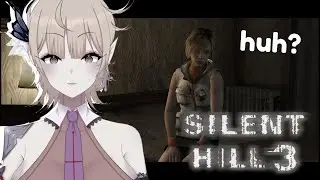 【SILENT HILL 3】oh... trapped in the eternal torture labyrinth again