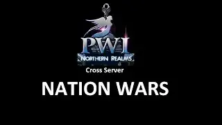 Pefect World International - Nation Wars (Aug 18h, 2024)