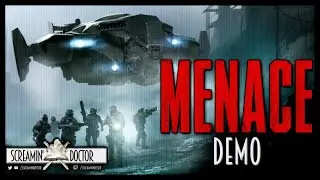 MENACE DEMO - Primeras Horas