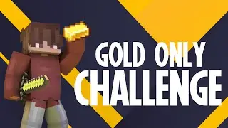 Gold Only Challenge in Bedwars #MINECRAFT #BEDWARS #MINECRAFTBEDWARS