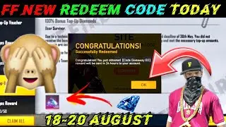 FREE FIRE REDEEM CODE TODAY 18 AUGUST REDEEM CODE FREE FIRE | FF REDEEM CODE TODAY 18 AUGUST
