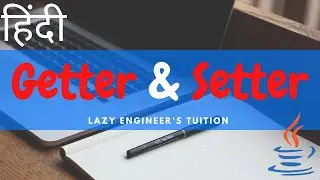 Getter and Setter in Java | LET