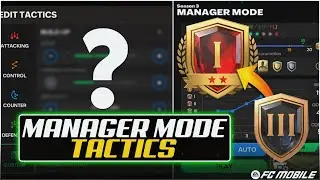BEST MANAGER MODE TACTICS TO REACH FC CHAMPION (After Update) | MANAGER MODE GUIDE | FC MOBILE