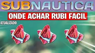 SUBNAUTICA WHERE TO FIND RUBY EASILY AND QUICKLY