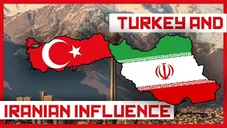 Will Iran STOP Turkey? How Iran’s growing influence will challenge Turkey