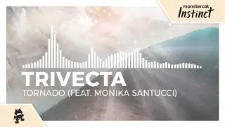 Trivecta - Tornado (feat. Monika Santucci) [Monstercat Release]