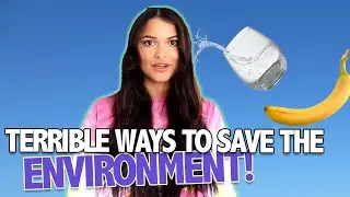 Terrible Ways To Save The Environment | Zarah Hill | BBC The Social