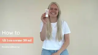 How to: Alt i en creme | Pudderdåserne | Tutorial til multifunktionel creme