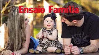 Ensaio Familia