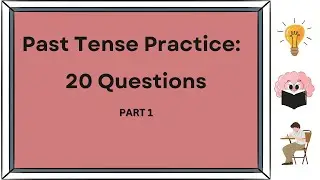 Mastering the Simple Past Tense: 20 Engaging Questions