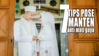7 TIPS POSE PENGANTIN Anti mati gaya [Vlog 2020#02] Tutorial Foto Wedding