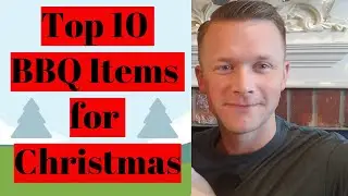 Top Ten BBQ Items for your Christmas list