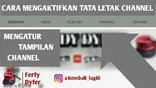 Tutorial Cara Marapikan Tata Letak Channel YouTube | Tutor Android #5