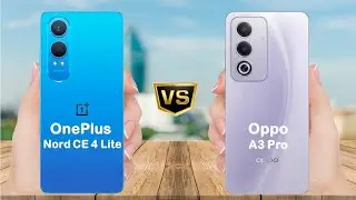 OnePlus Nord CE 4 Lite vs Oppo A3 Pro || Full Comparison || Which is better ?