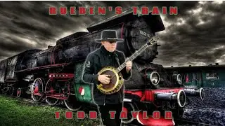 RUEBEN'S TRAIN TODD TAYLOR (OFFICIAL MUSIC VIDEO)