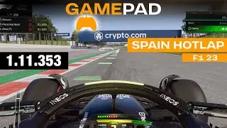 F1 23 Spain Hotlap on Controller | 1.11.353