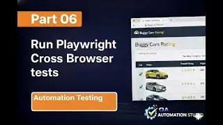 Playwright Automation Testing | Run Cross-Browser Testing | Buggy Cars Rating | Part 06