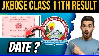 Jkbose class 11th Result ?😱  Class 11th Result Date time #jkbose