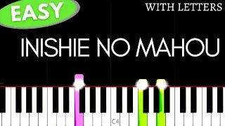 FAIRY TAIL - Inishie No Mahou | Easy Piano tutorial
