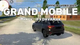 МЕКСУ ВЕЩАЕТ, DAVAMAK - GRAND MOBILE (offical video 2023) ПЕСНЯ, КЛИП ПРО ГРАНД МОБАЙЛ
